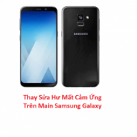 Thay Sửa Hư Mất Cảm Ứng Trên Main Samsung Galaxy A6 2018